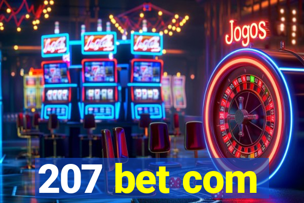 207 bet com